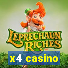 x4 casino